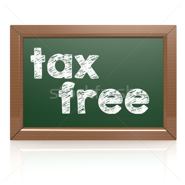 Tax Free words on a chalkboard Stock photo © tang90246