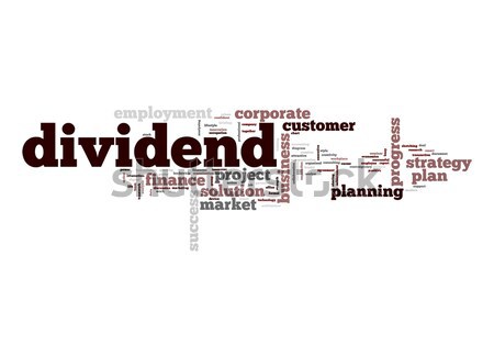 Dividend word cloud Stock photo © tang90246