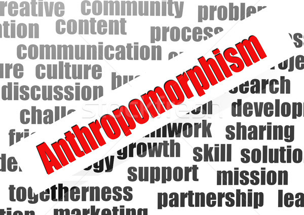 Anthropomorphism word cloud Stock photo © tang90246