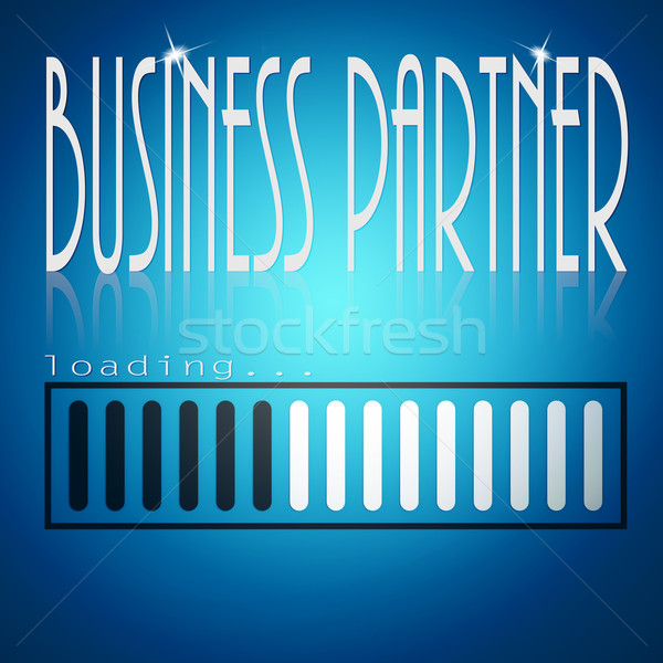 Blue loading bar with business partner word Stock photo © tang90246
