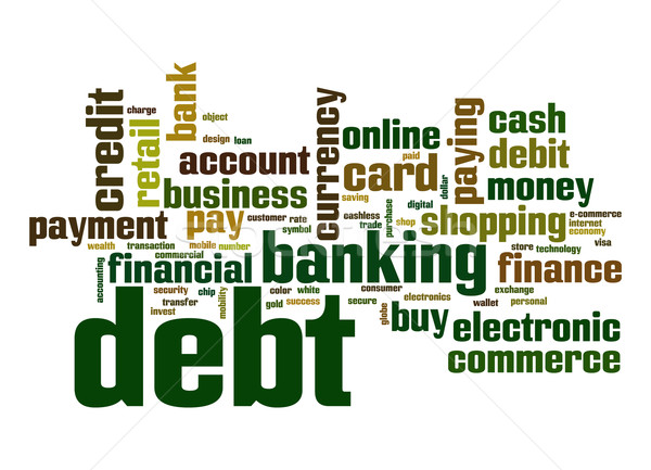 Debt word cloud Stock photo © tang90246