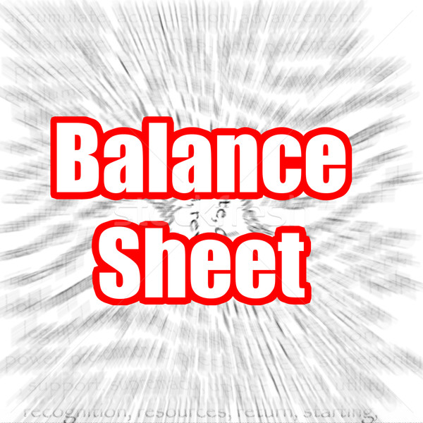 Balance Sheet Stock photo © tang90246