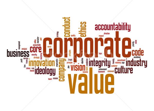 Corporate waarde woordwolk business industrie bedrijf Stockfoto © tang90246