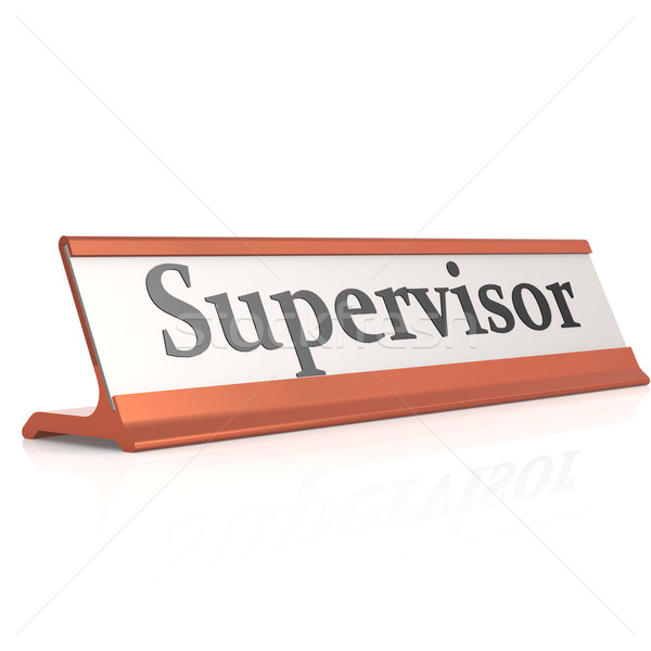 Supervisor Tabelle Tag Business Bord professionelle Stock foto © tang90246