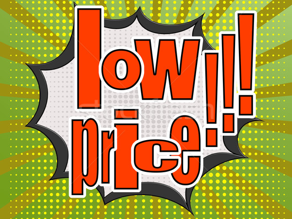 Low price comic speech bubble Stock photo © tang90246