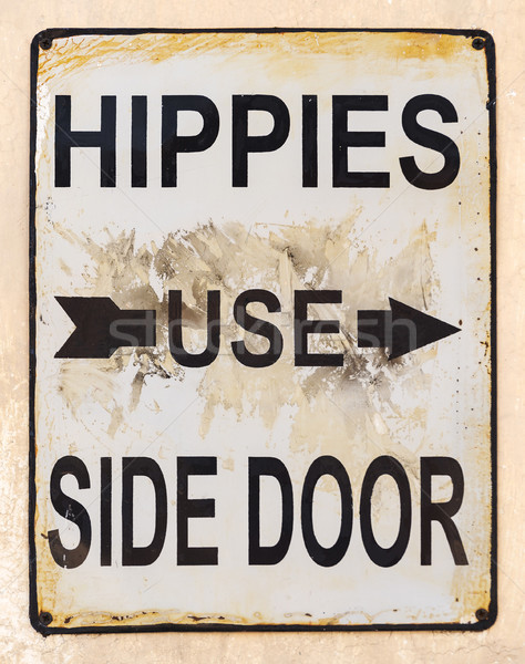 Hippies Use Side Door Sign Stock Photo C Tim Hester Thp