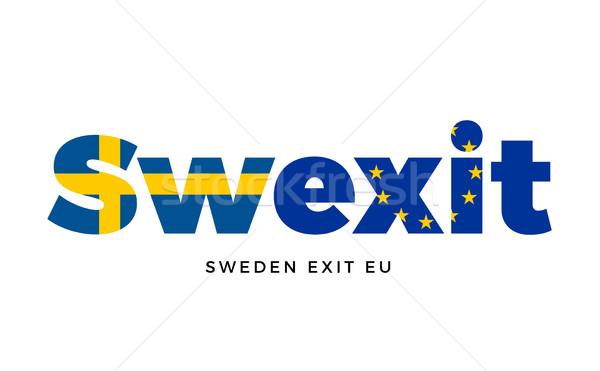 SWEXIT - Sweden exit from European Union on Referendum. Stock photo © tkacchuk