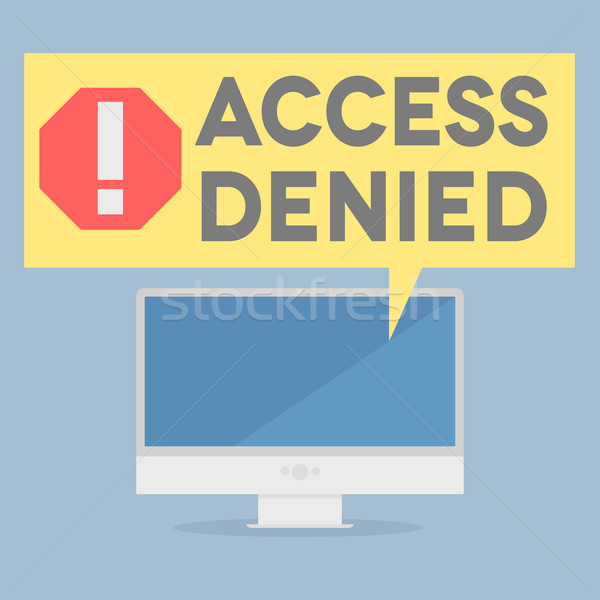 access denied Stock photo © unkreatives