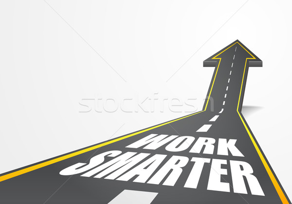 road Work Smarter Stock photo © unkreatives