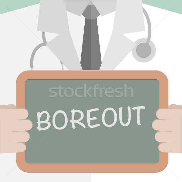 Medical Board Boreout Stock photo © unkreatives