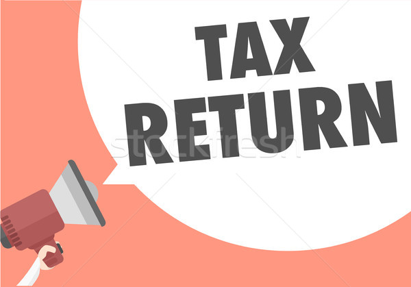 Megaphone Tax Return Stock photo © unkreatives
