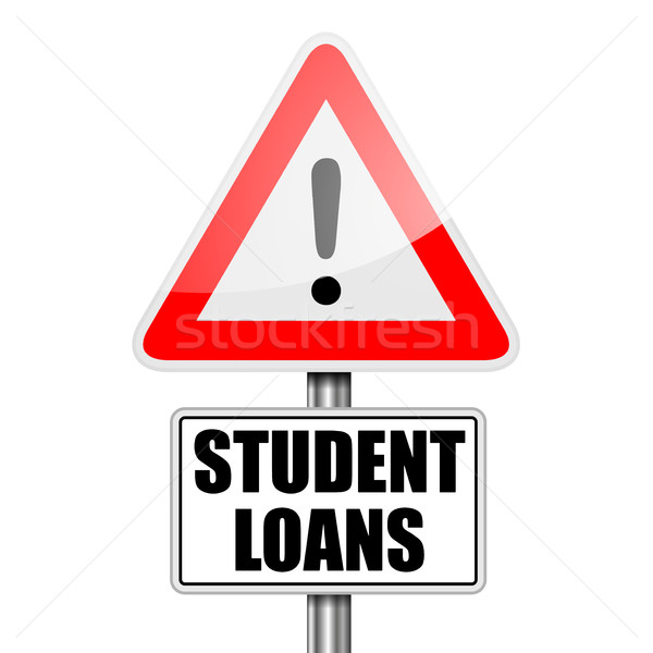 Attention Student Loans Stock photo © unkreatives