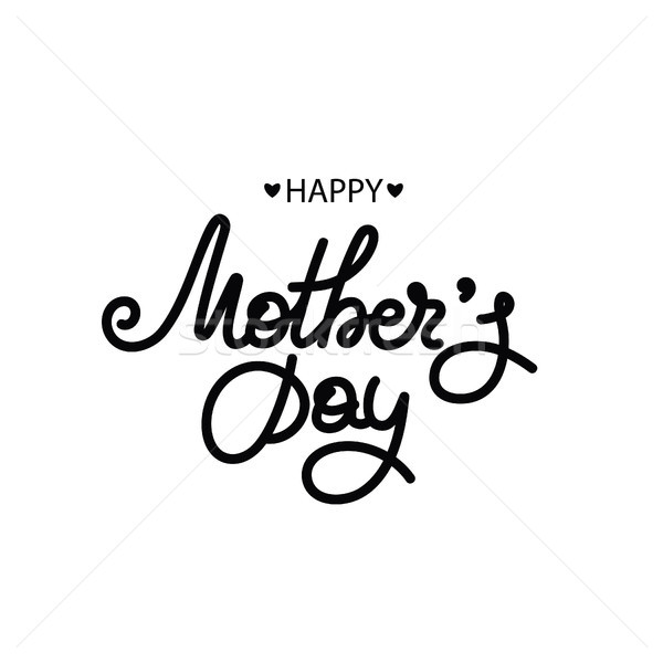 Happy Mother's day. Holiday of mom. Lettering. Women's celebration. Caligraphy. Gift for mommy. Cong Stock photo © user_10144511