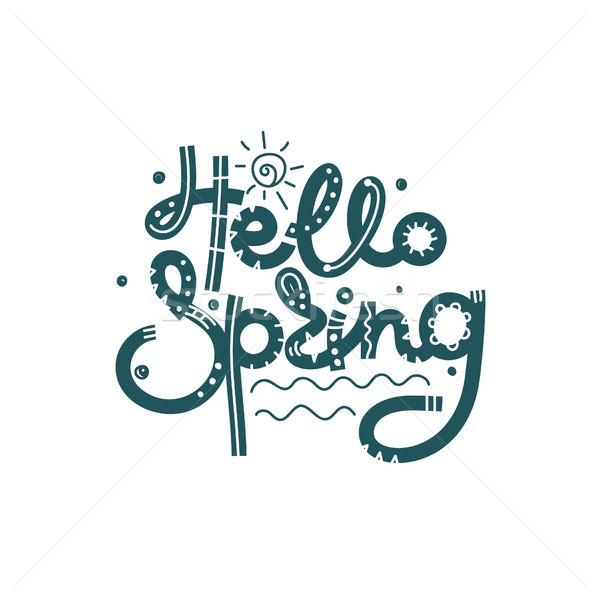 Hello Spring. Cute creative hand drawn lettering. Freehand style. Doodle. Letters with ornament. Spr Stock photo © user_10144511