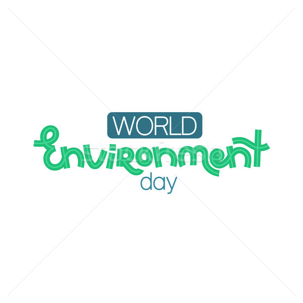 World environment day. Creative hand drawn lettering. Save nature. Eco friendly design. It can be us Stock photo © user_10144511