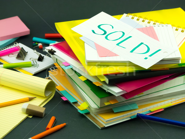 The Pile of Business Documents; Sold Stock photo © user_9323633