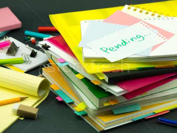 The Pile of Business Documents; Pending Stock photo © user_9323633