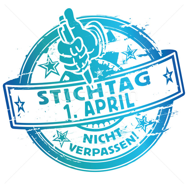 Stamp deadline on the first april Stock photo © Ustofre9