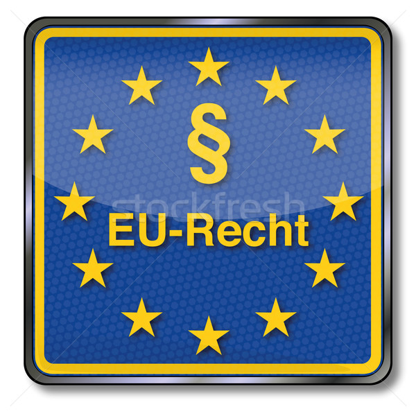 Sign with Eu-law  Stock photo © Ustofre9