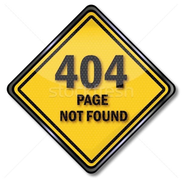Sign 404 Page not found Stock photo © Ustofre9