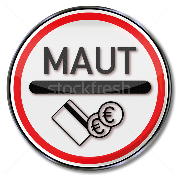 Stock photo: Sign toll and border