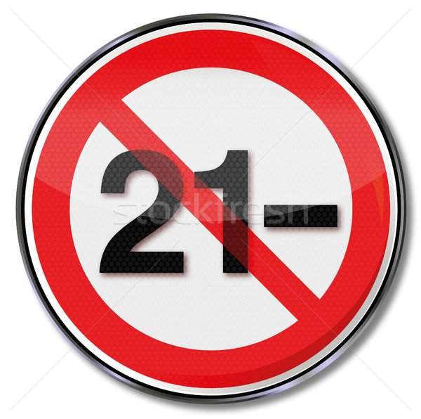Sign forbidden for age under 21 Stock photo © Ustofre9