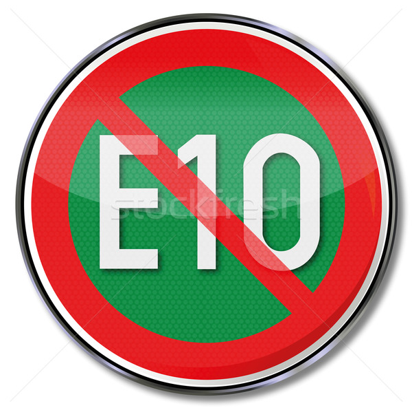 Sign Please do not use E 10 Stock photo © Ustofre9