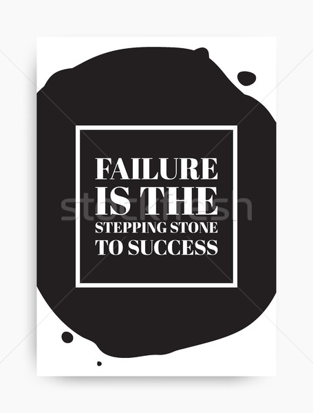 Idézet poszter terv motivációs kifejezés kudarc Stock fotó © Vanzyst