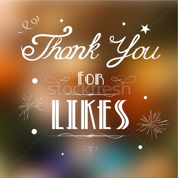 Thank you for Likes Stock photo © vectomart