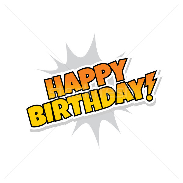Joyeux anniversaire accueil Splash texte vecteur art [[stock_photo]] © vector1st