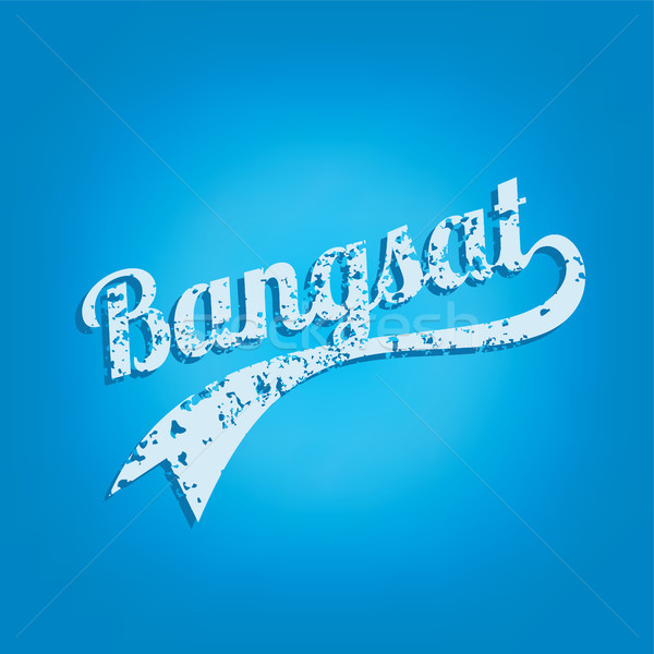 Bangsat - Indonesian language cursive curse taunt word Stock photo © vector1st