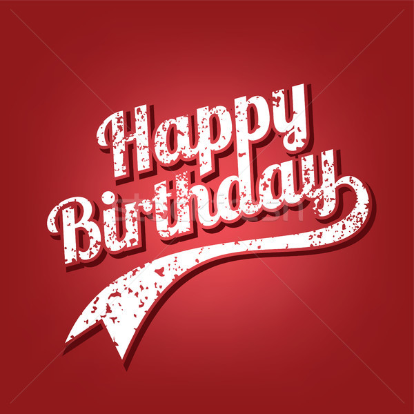 happy birthday greeting grungy varsity text art vector Stock photo © vector1st