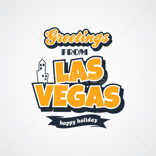 las vegas vacation greetings theme Stock photo © vector1st