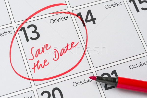 Save the Date written on a calendar - October 13 Stock photo © Zerbor
