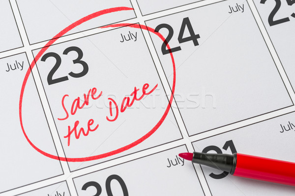 Save the Date written on a calendar - July 23 Stock photo © Zerbor