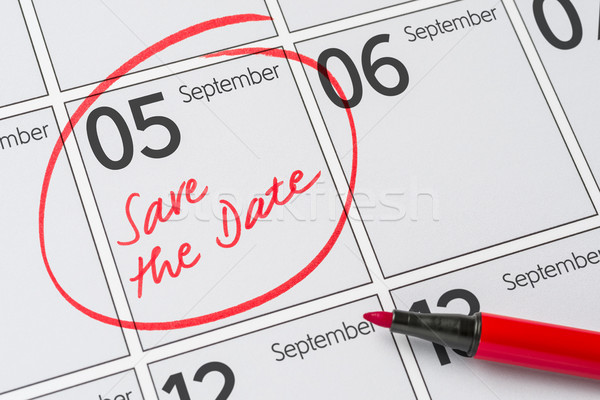 Save the Date written on a calendar - September 05 Stock photo © Zerbor