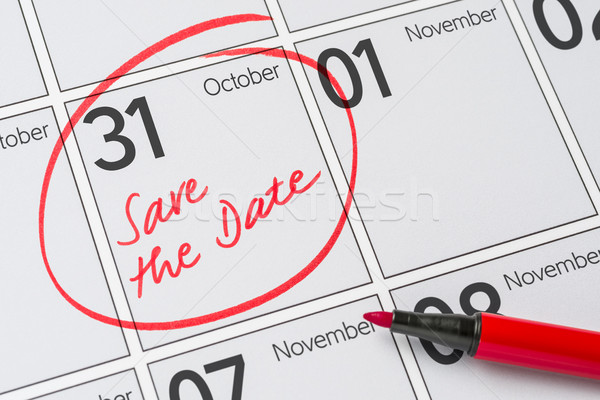 Save the Date written on a calendar - October 31 Stock photo © Zerbor