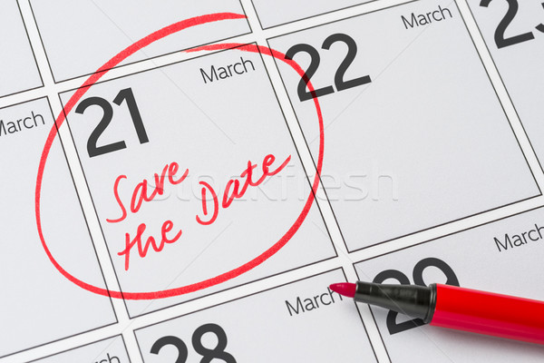 Save the Date written on a calendar - March 21 Stock photo © Zerbor