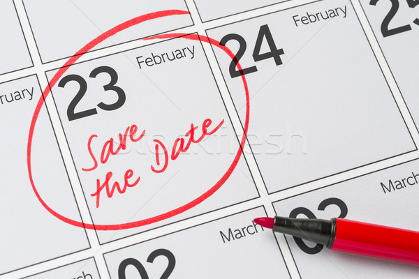 Save the Date written on a calendar - February 23 Stock photo © Zerbor